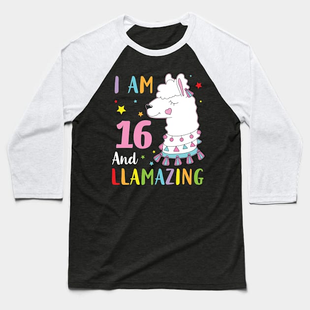 Cute Llama I Am 16 Years Old And Llamazing Happy Birthday To Me You Aunt Sister Daughter Baseball T-Shirt by Vietstore18